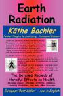 Earth Radiation By Kthe Bachler, John M. Living Cover Image