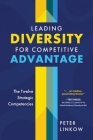 Leading Diversity for Competitive Advantage: The Twelve Strategic Competencies By Peter Linkow Cover Image