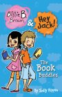 Billie B. Brown and Hey Jack!: The Book Buddies Cover Image