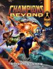 Champions Beyond By Steven S. Long Cover Image
