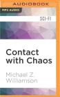 Contact with Chaos (Freehold #4) Cover Image