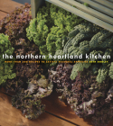 The Northern Heartland Kitchen By Beth Dooley Cover Image