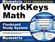 Workkeys Math Flashcard Study System: Workkeys Applied Math Practice Questions and Exam Review for the Act's Workkeys Applied Math Assessment By Mometrix Workplace Aptitude Test Team (Editor) Cover Image