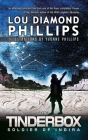 The Tinderbox: Soldier of Indira By Lou Diamond Phillips, Yvonne Phillips (Illustrator) Cover Image