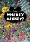 Disney: Where's Mickey? a Look and Find Book Cover Image