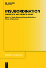 Insubordination (Trends in Linguistics. Studies and Monographs [Tilsm] #326) By No Contributor (Other) Cover Image