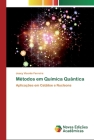 Métodos em Química Quântica By Joacy Vicente Ferreira Cover Image
