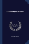 A Diversity of Creatures Cover Image