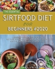 The Essential Sirtfood Diet for Beginners #2020 Cover Image