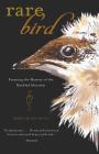 Rare Bird: Pursuing the Mystery of the Marbled Murrelet By Maria Ruth Cover Image
