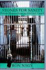 Stones for Sanity: Prison Humor from an Old Jail Guard. By Ron Nagy Cover Image
