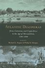 Atlantic Diasporas: Jews, Conversos, and Crypto-Jews in the Age of Mercantilism, 1500-1800 Cover Image