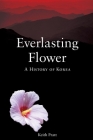 Everlasting Flower: A History of Korea By Keith Pratt Cover Image