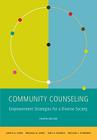 Community Counseling: A Multicultural-Social Justice Perspective Cover Image