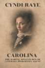 Carolina By Cyndi Raye Cover Image
