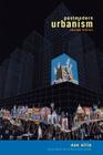 Postmodern Urbanism: Revised Edition By Nan Ellin Cover Image