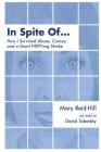 In Spite Of . . .: How I Survived Abuse, Cancer, and a Giant F***ing Stroke By David Tabatsky, Mary Reid-Hill Cover Image