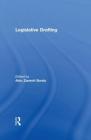 Legislative Drafting By Aldo Zammit Borda (Editor) Cover Image