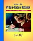 Inside the Writer's-Reader's Notebook Pack: A Workshop Essential By Linda Rief Cover Image