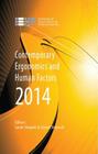 Contemporary Ergonomics and Human Factors 2014: Proceedings of the international conference on Ergonomics & Human Factors 2014, Southampton, UK, 7-10 Cover Image