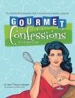 Gourmet Confessions of a Supermodel: The World'S Most Beautiful Chef, Divina Noxema Vasilina, Presents Cover Image