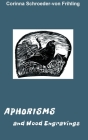 Aphorisms: and Wood Engravings Cover Image