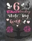6 And Cheerleading Stole My Heart: Sketchbook Activity Book Gift For Cheer Squad Girls - Cheerleader Sketchpad To Draw And Sketch In Cover Image