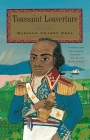 Toussaint Louverture: A Biography By Madison Smartt Bell Cover Image