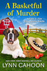 A Basketful of Murder (A Farm-to-Fork Mystery) By Lynn Cahoon Cover Image