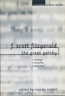 F. Scott Fitzgerald: The Great Gatsby: Essays, Articles, Reviews (Columbia Critical Guides) By Nicolas Tredell (Editor) Cover Image