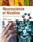 Neuroscience of Nicotine: Mechanisms and Treatment By Victor R. Preedy (Editor) Cover Image
