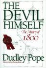 The Devil Himself: The Mutiny of 1800 By Dudley Pope Cover Image