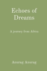 Echoes of Dreams: A journey from Africa Cover Image
