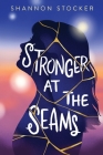 Stronger at the Seams Cover Image