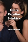 Allure Peculiar Sidekick Cover Image