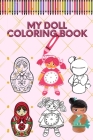 My Doll Coloring Book By Yasmin Lasry Cover Image