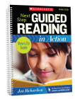 Next Step Guided Reading in Action Grades 3 & Up Revised Edition: Revised Edition By Jan Richardson Cover Image