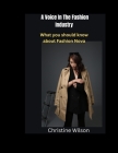 A Voice In The Fashion Industry: What you should know about Fashion Nova By Christine Wilson Cover Image