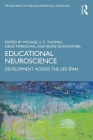 Educational Neuroscience: Development Across the Life Span (Frontiers of Developmental Science) Cover Image