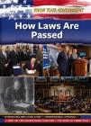 How Laws Are Passed (Know Your Government) Cover Image