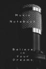 Music notebook: Musical production and songwriting notebook By James Anthony Mullan Cover Image
