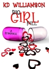 Big Girl Pill By Kd Williamson Cover Image