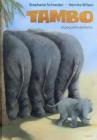 Tambo El Pequeno Elefante By Stephanie Schneider Cover Image
