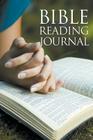 Bible Reading Journal By Speedy Publishing LLC Cover Image