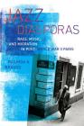 Jazz Diasporas: Race, Music, and Migration in Post-World War II Paris (Music of the African Diaspora #18) Cover Image