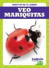 Veo Mariquitas (I See Ladybugs) By Genevieve Nilsen Cover Image
