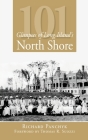 101 Glimpses of Long Island's North Shore (Vintage Images) By Richard Panchyk, Thomas R. Suozzi (Foreword by) Cover Image
