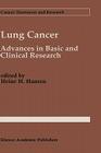 Lung Cancer: Advances in Basic and Clinical Research (Cancer Treatment and Research #72) Cover Image