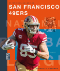 San Francisco 49ers (Creative Sports: Super Bowl Champions) By Michael E. Goodman Cover Image