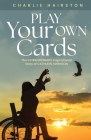 Play Your Own Cards Cover Image